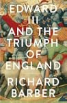 Edward III and the Triumph of England