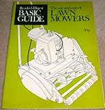 The use and care of lawn mowers