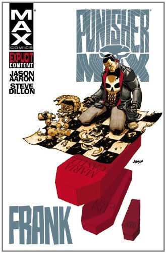 PunisherMax: Frank (Punisher Max (Quality Paper))