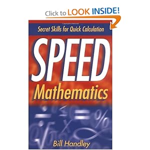 Speed Mathematics: Secret Skills for Quick Calculation