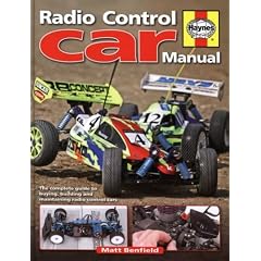 Radio-Control Car Manual: The complete guide to buying, building and maintaining