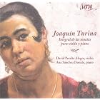 Joaquin Turina: Sonatas for Violin and Piano by  David Peralta Alegre, Ana Sanchez Donate, Joaquin Turina, and None 