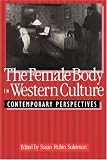 The Female Body in Western Culture: Contemporary Perspectives