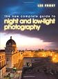 New Complete Guide to Night and Low-Light Photography