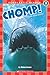 Chomp! A Book About Sharks (level 3) (Scholastic Reader)