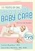 The Moms on Call Guide to Basic Baby Care: The First 6 Months The Moms on Call Guide to Basic Baby Care: The First 6 Months
