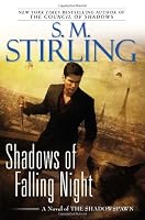 Shadows of Falling Night: A Novel of the Shadowspawn