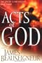 Acts of God: Book Three of the Christ Clone Trilogy