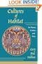 Cultures of Habitat: On Nature, Culture, and Story