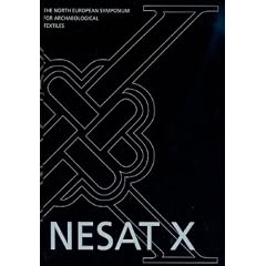 North European Symposium for Archaeological Textiles X: 10 (Ancient Textiles)
