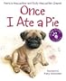 Once I Ate a Pie