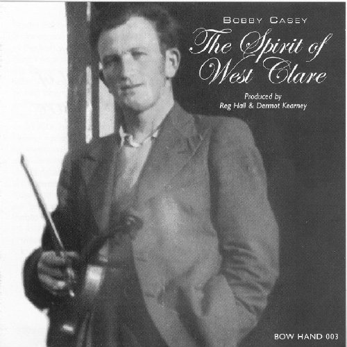 BOBBY CASEY : SPIRIT OF WEST C