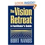 The Vision Retreat Set, A Facilitator's Guide (J-B US non-Franchise Leadership)