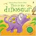 This
Is
My
Dinosaur
(This
Is
My)