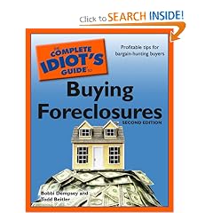 The Complete Idiot's Guide to Buying Foreclosures, 2nd Edition