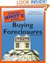 The Complete Idiot's Guide to Buying Foreclosures, 2nd Edition