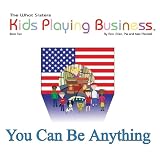 You Can Be Anything