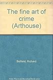 The fine art of crime