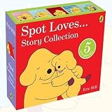 Eric Hill Spot Loves Story 5 Books Bundle Collection (Spot Loves His Daddy, Spot Loves his Mum, Spot Loves His Grandma, Spot Loves His Grandpa)