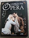 A guide to the opera