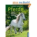 Pferde: Reiten, Rasse, Haltung