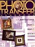 Photo Transfer Handbook: Snap it, Print it, Stitch it!