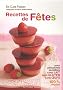 Recettes de f�tes : Pour personnes sensibles sans lait, sans gluten, sans oeufs 100%