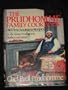 The Prudhomme Family Cookbook: Old-Time Louisiana Recipes by the Eleven Prudhomme Brothers and Sisters and Chef Paul Prudhomme