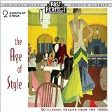 Age of Style (50 Classic Tracks from the 1930s)