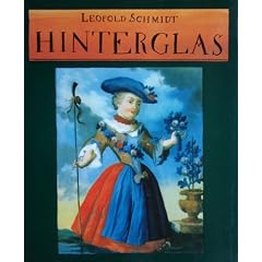 Hinterglas. Zeugnisse einer alten Hauskunst