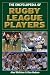 Book The Encyclopedia of Rugby League Players