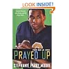 Prayed Up: Perry Skky Jr. Series #4