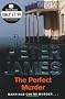 The perfect murder