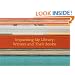 Unpacking My Library: Writers and Their Books (Unpacking My Library Series)