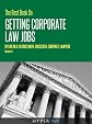The Best Book On Getting Corporate Law Jobs (The Only Guide By Real Corporate Attorneys)