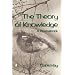Theory of Knowledge, The: A Coursebook