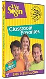 We Sign Classroom Favorites