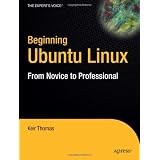 Beginning Ubuntu Linux: From Novice to Professional (Beginning, from Novice to Professional) (Paperback) newly tagged 