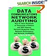 Data Communications Network Auditing; How to Save Hundreds Of... by  Bruce Griffis