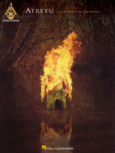 Atreyu - A Deathgrip on Yesterday (Recorded Version (Guitar))