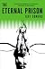 The Eternal Prison (Avery Cates)