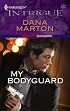 My Bodyguard (Mission: Redemption) (Harlequin Intrigue, No 1007)