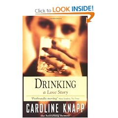 Drinking: A Love Story