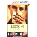 Drinking: A Love Story