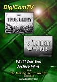War Archive - The True Glory & Conquest By Air
