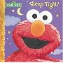 Sleep Tight (Sesame Street 8x8 Storybook)