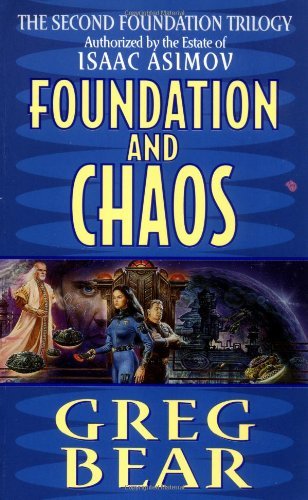 Foundation and Chaos (Second Foundation Trilogy Series Book 2)