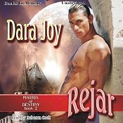 Rejar: Matrix of Destiny, Book 2 | [Dara Joy]