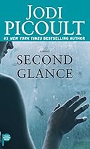 Second Glance: A Novel Second Glance: A Novel