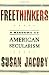 Freethinkers: A History of American Secularism